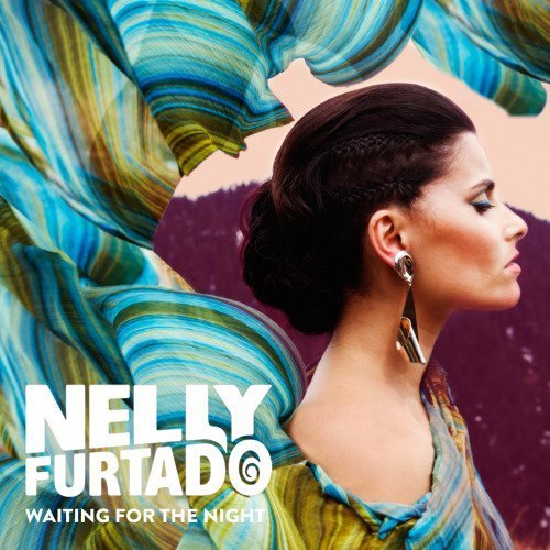 Nelly Furtado - Waiting For Tonight