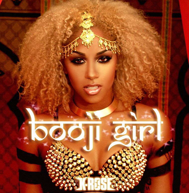 K. Rose - Booji Girl