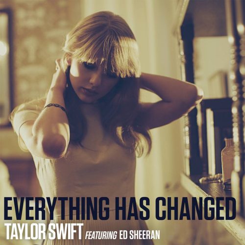 Taylor Swift - Everything Has Changed ft. Ed Sheeran