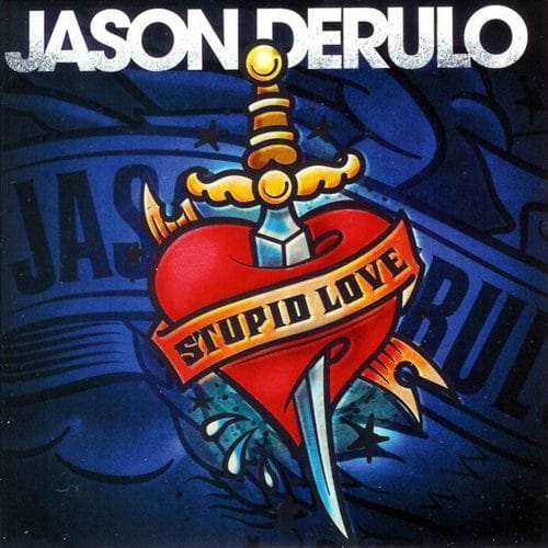 Jason Derulo - Stupid Love Artwork Cover Single