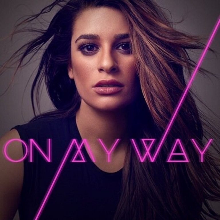 Lea Michelle - On My Way