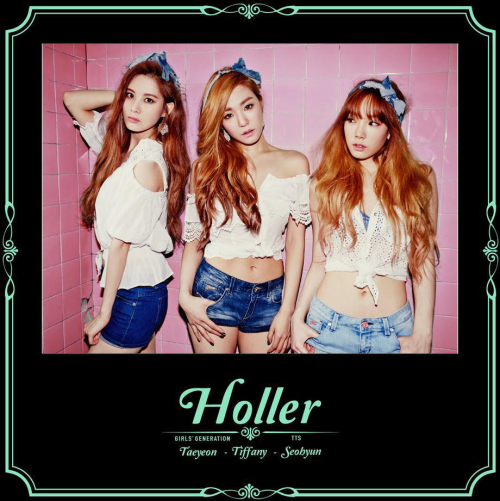 Girls' Generation - TTS (소녀시대-태티서) - Holler