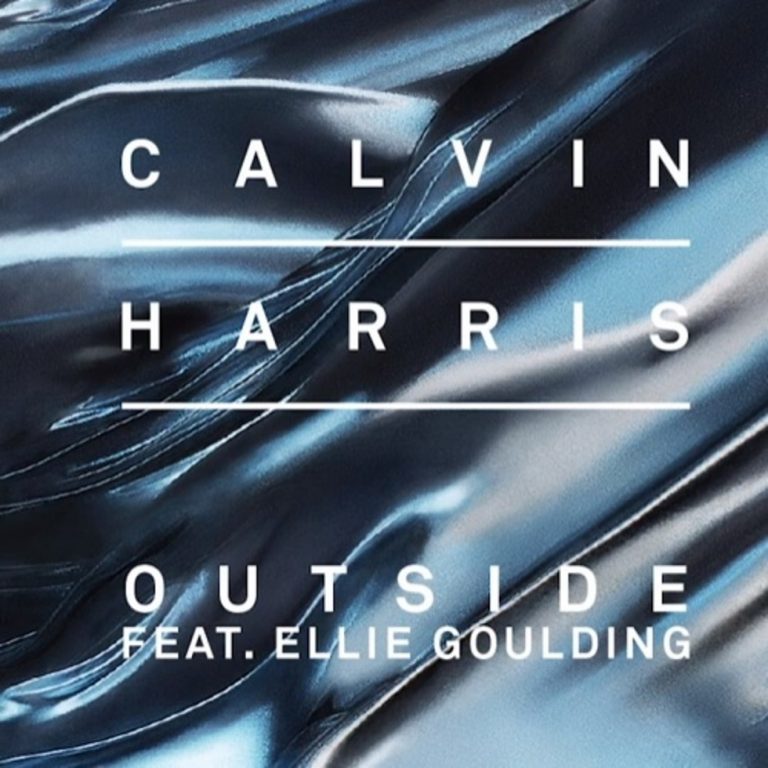 Calvin Harris ft. Ellie Goulding - Outside