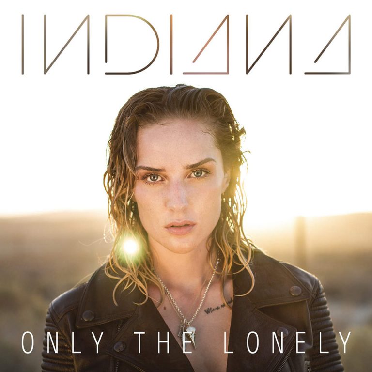 Indiana - Only The Lonely