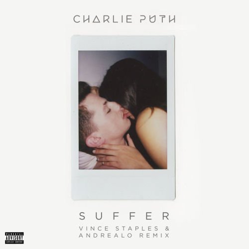 Charlie Puth - Suffer (Vince Staples & AndreaLo Remix)