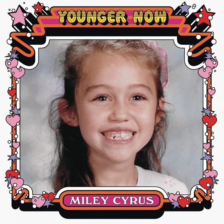 Miley Cyrus - Younger Now