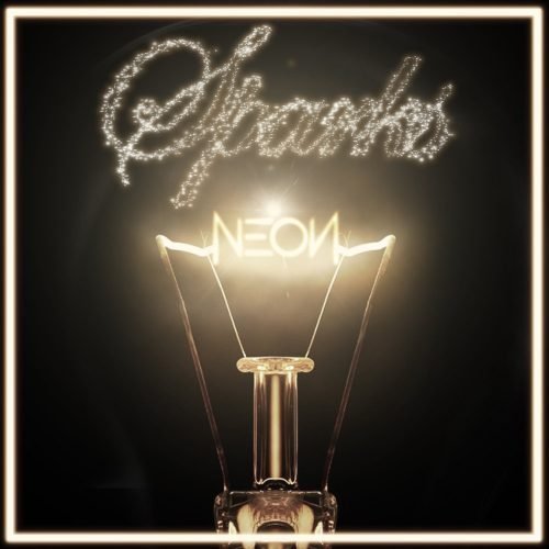 Neon Hitch - Sparks