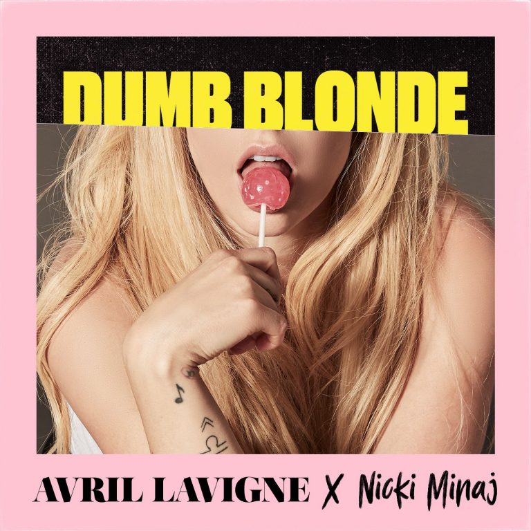 Avril Lavigne ft. Nicki Minaj - Dumb Blond