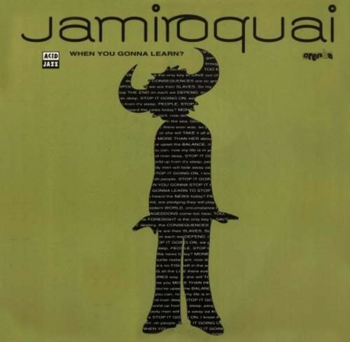 Jamiroquai - When You Gonna Learn?