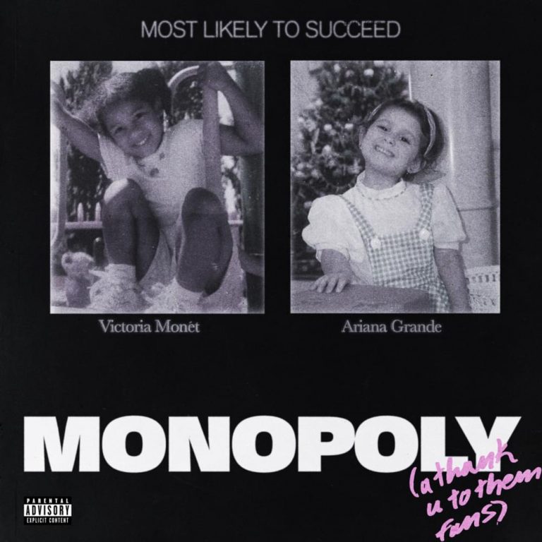 Ariana Grande and Victoria Monét - MONOPOLY