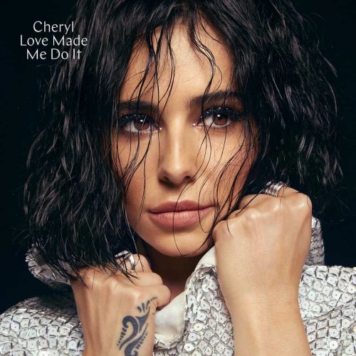 Cheryl - Love Made Me Do It Artwork