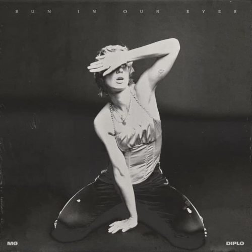 MØ & Diplo - Sun In Our Eyes