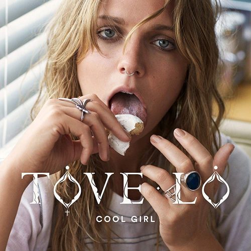 Tove Lo - Cool Girl