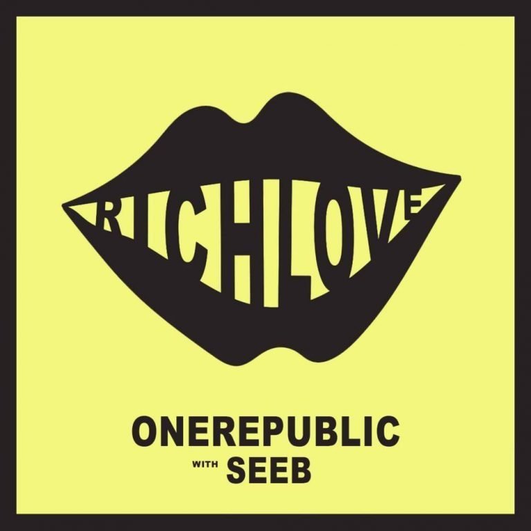 OneRepublic & Seeb - Rich Love