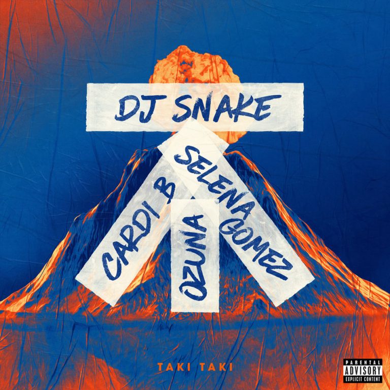 DJ Snake - Taki Taki ft. Selena Gomez, Ozuna, Cardi B