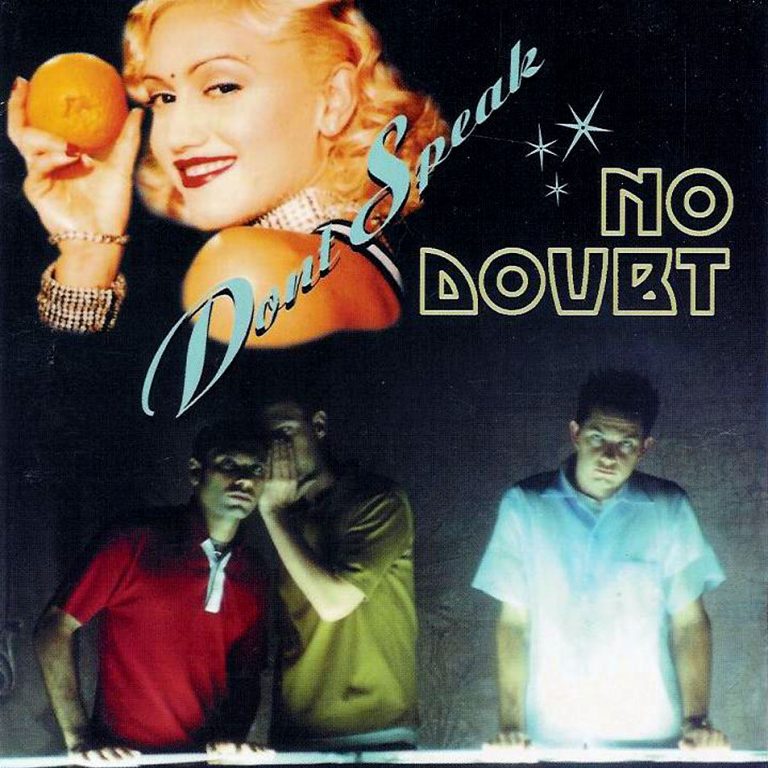 No Doubt - Don't Speak