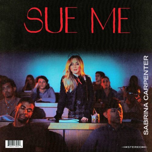 Sabrina Carpenter - Sue Me