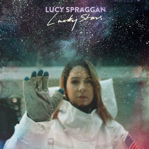 Lucy Spraggan - Lucky Stars