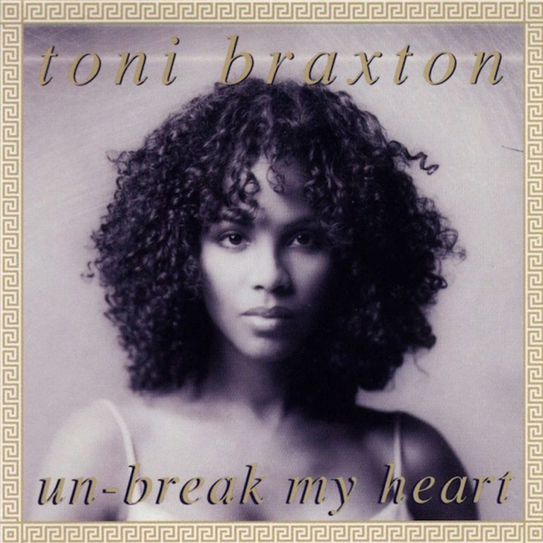 Toni Braxton - Un-Break My Heart