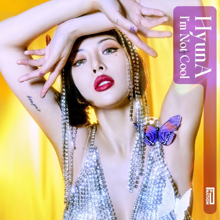 HyunA (현아) - I'm Not Cool