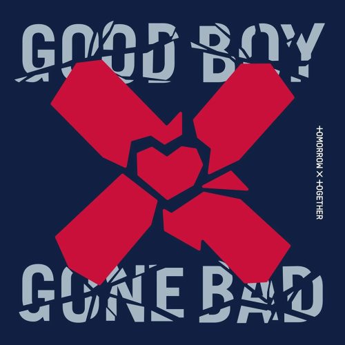 TOMORROW X TOGETHER - Good Boy Gone Bad artwork / cover
